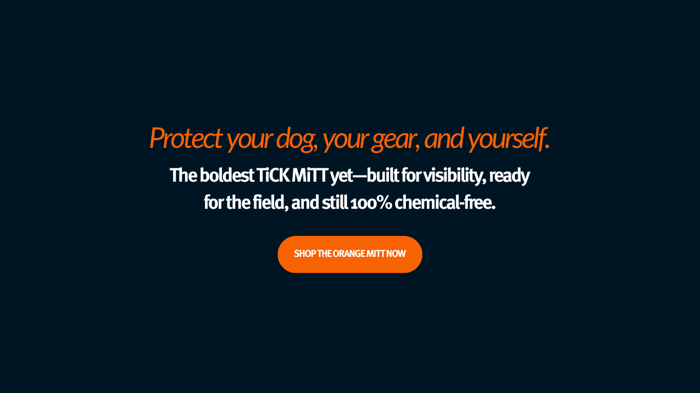 Text promoting a chemical-free tick mitt with an orange button.