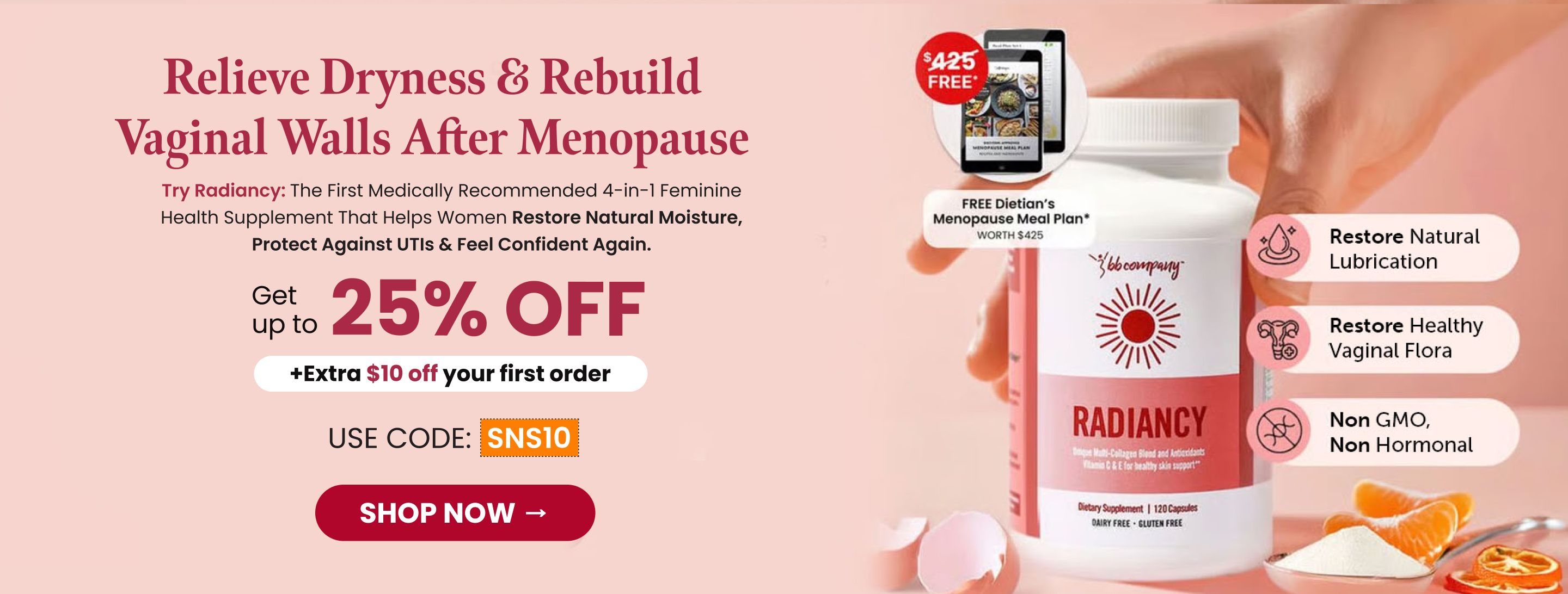 An advertisement for Radiance, a feminine health supplement, detailing a sales offer and product benefits.