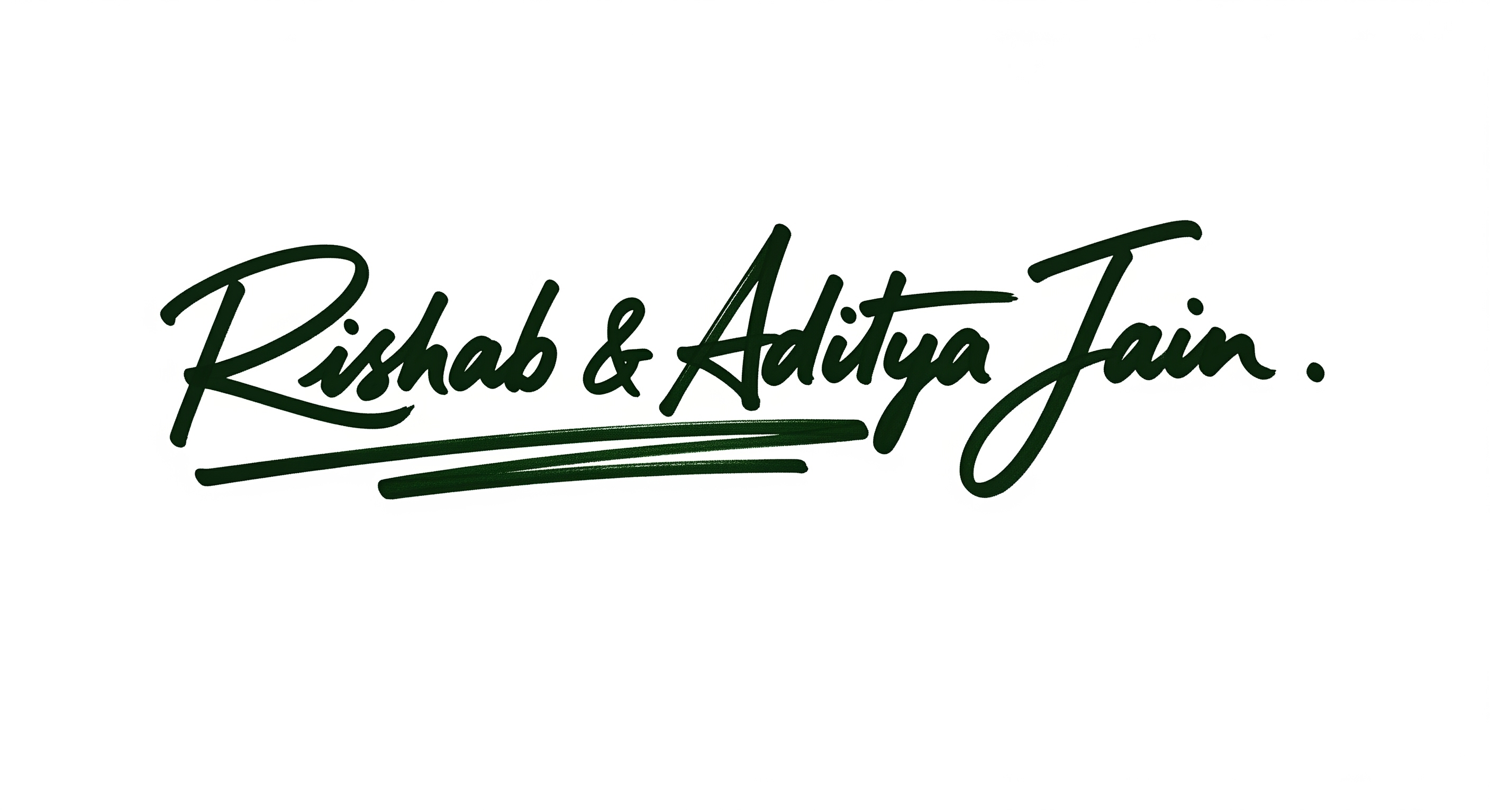 Cursive text reading 'Rishab & Aditya Jain' on white background.
