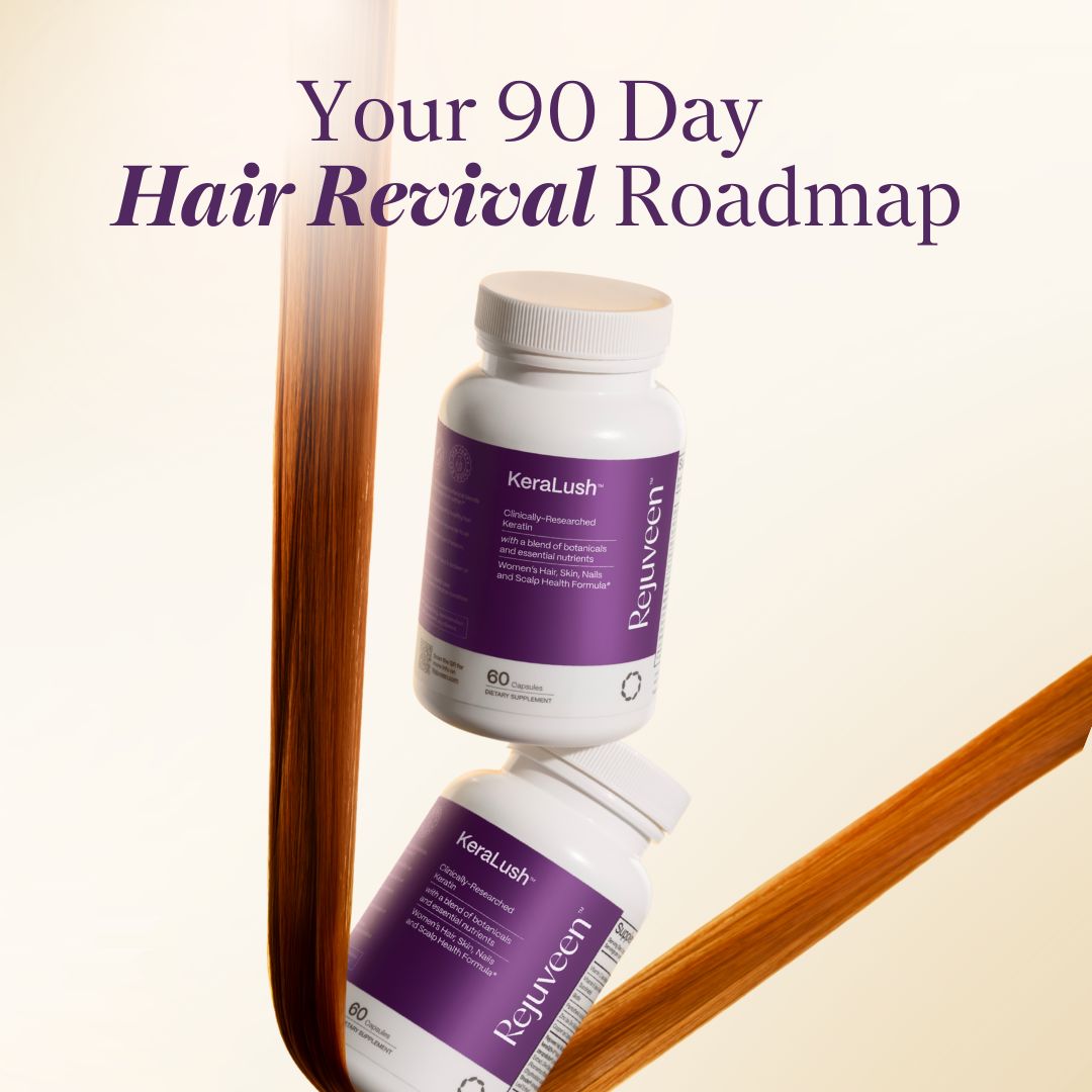 Two bottles of KeraLush supplements with flowing hair and text about a hair revival roadmap.