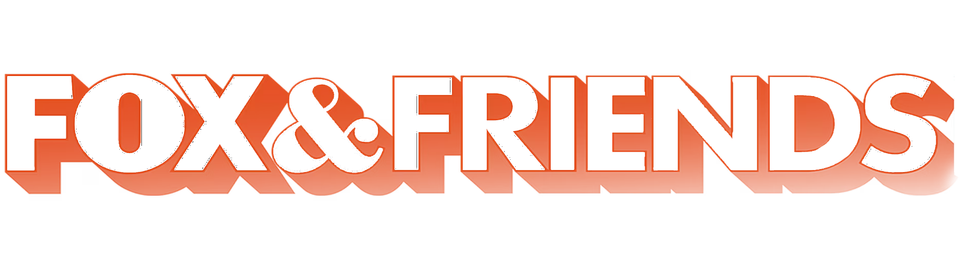 The logo for the show Fox & Friends, with white text and an orange drop shadow.