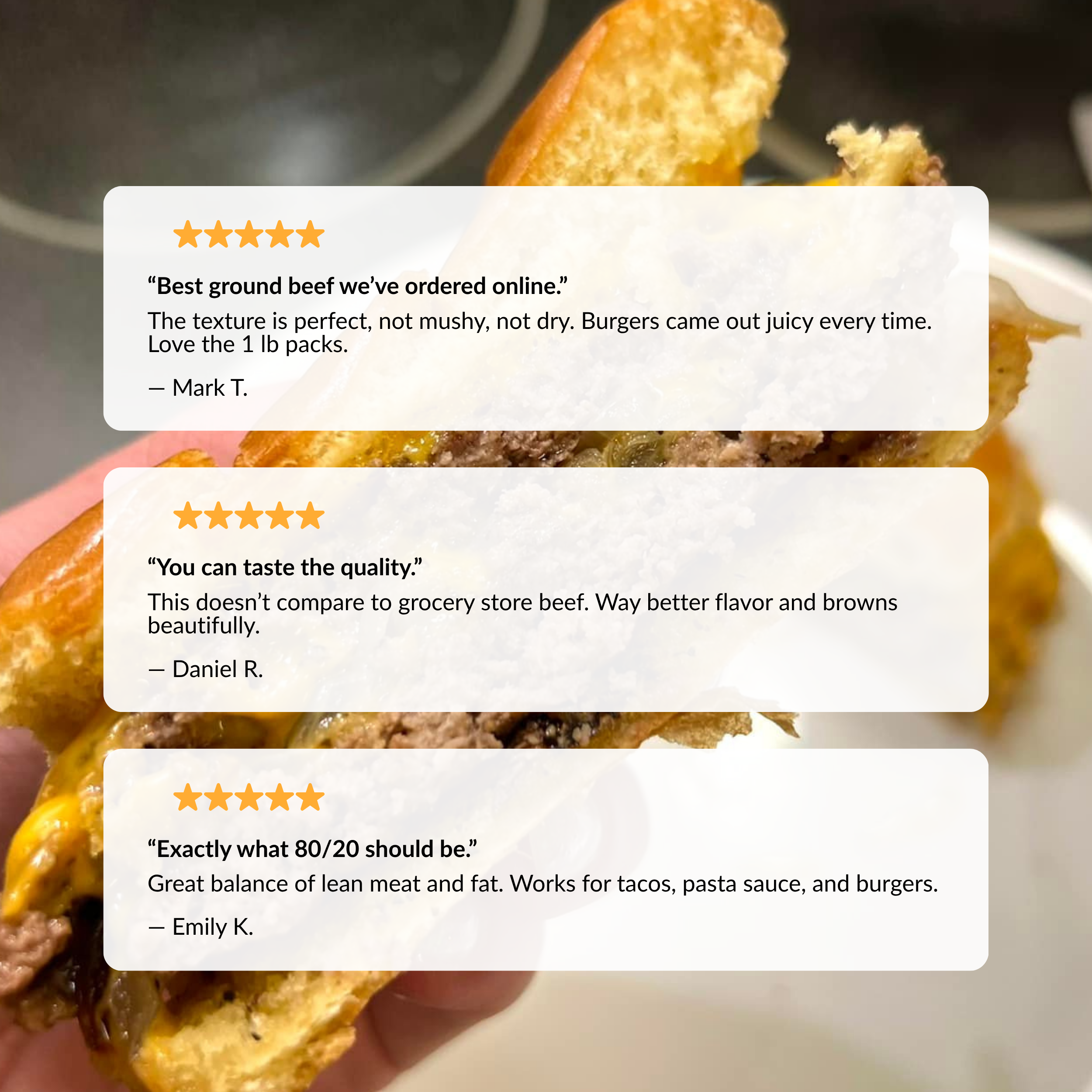 A close-up of a hamburger with three customer review testimonials for ground beef overlaid on the image.
