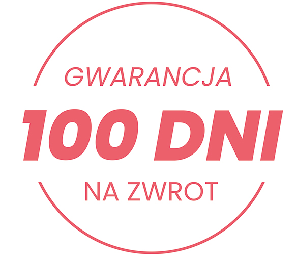 Text in Polish: 'Gwarancja 100 dni na zwrot' in a circle.