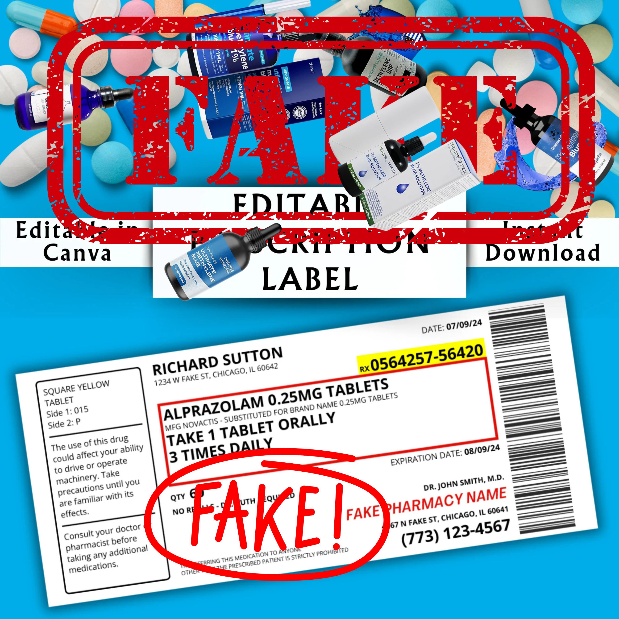 Image of fake prescription label and pills with 'FAKE' stamped in red.