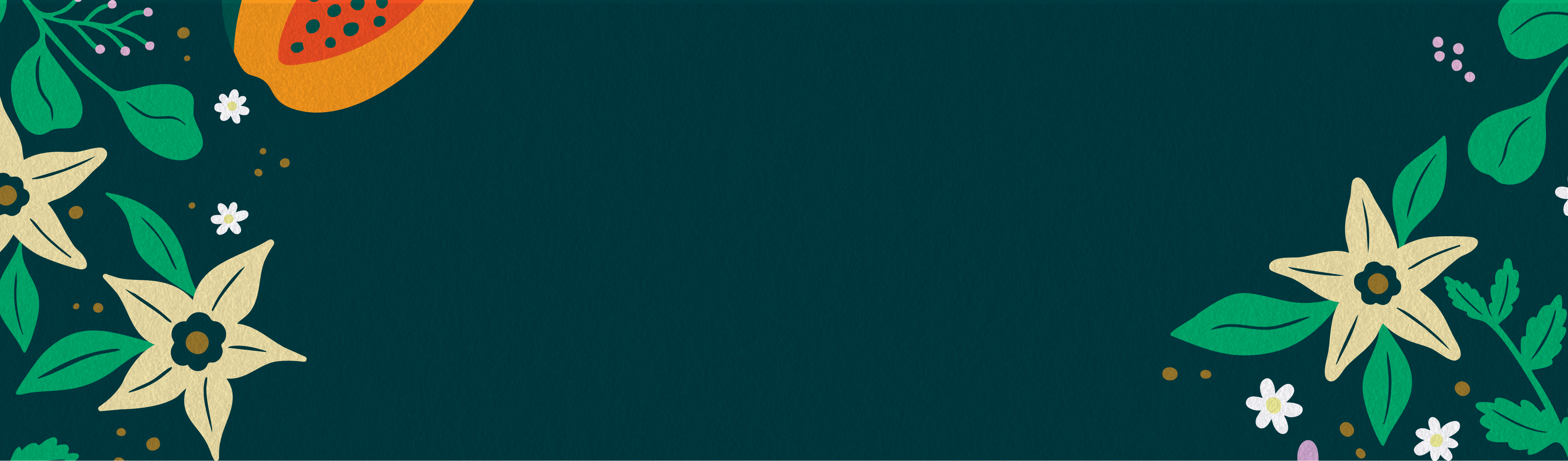 An illustration of flowers and a papaya slice framing a dark teal background.