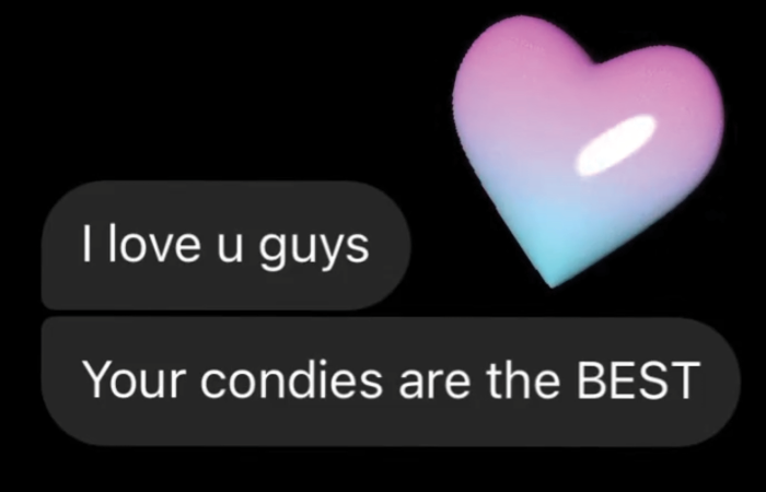 Text bubbles saying 'I love u guys' and 'Your condies are the BEST', with a pastel heart.