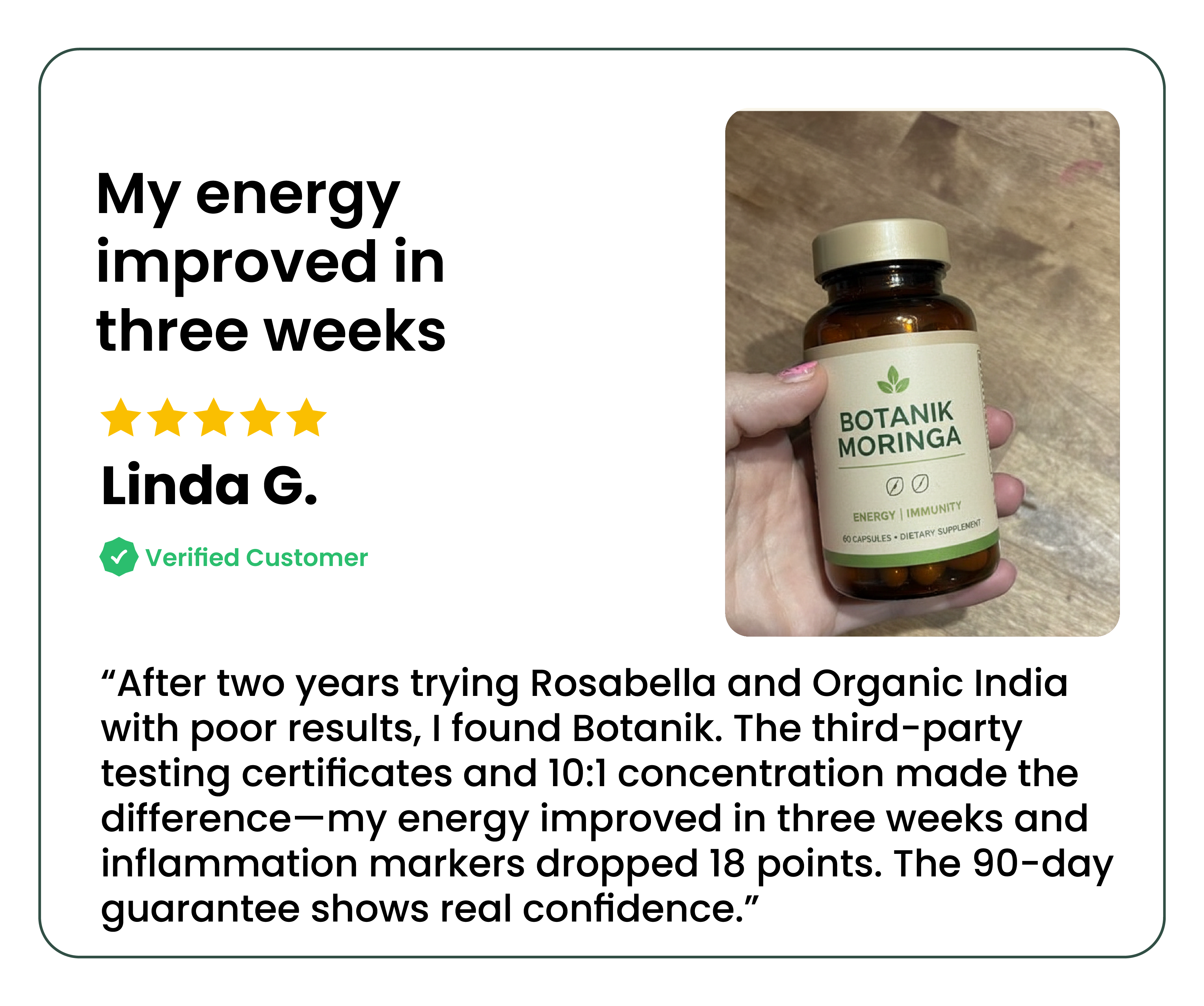 A hand holding a bottle of Botanik Moringa capsules, with a customer review beside it.
