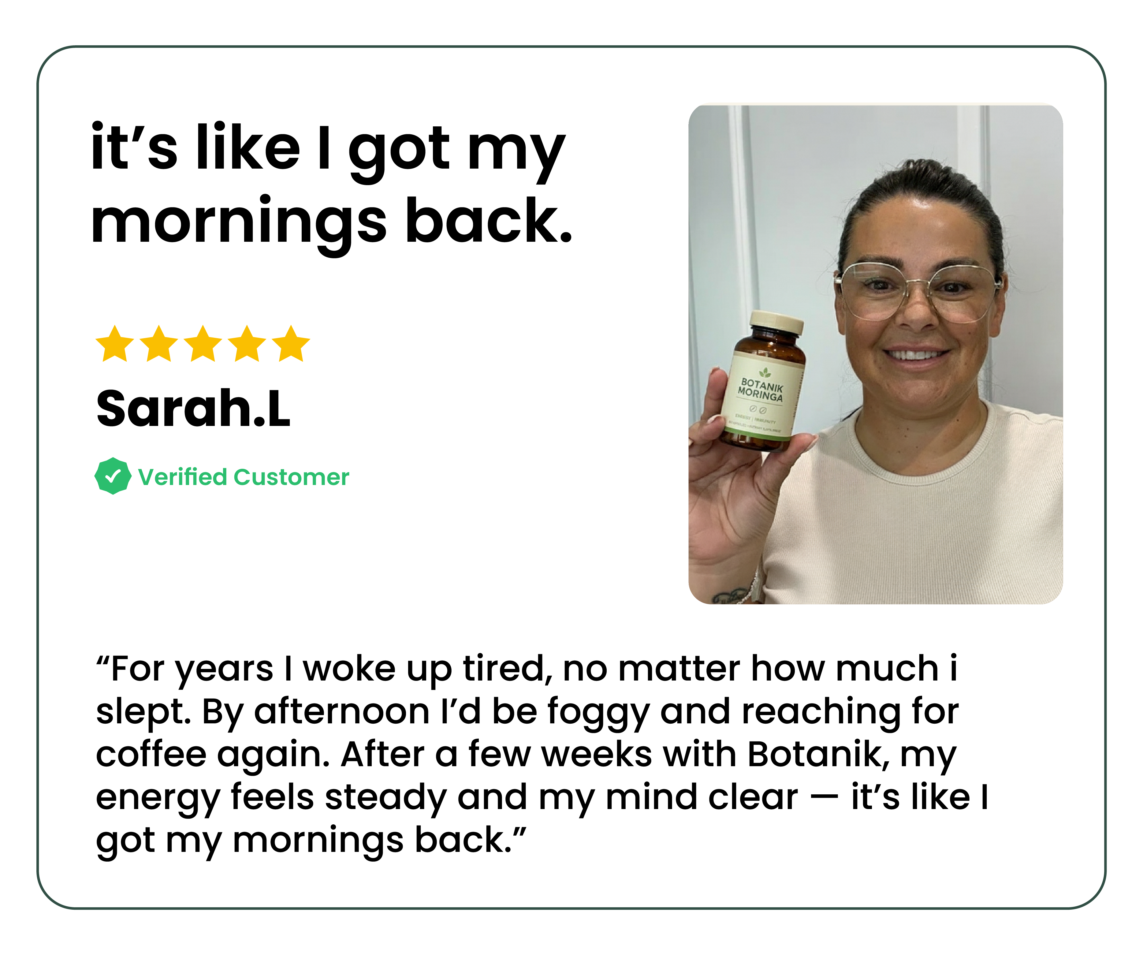 Woman holding a bottle of Botanik Moringa, accompanied by a testimonial.