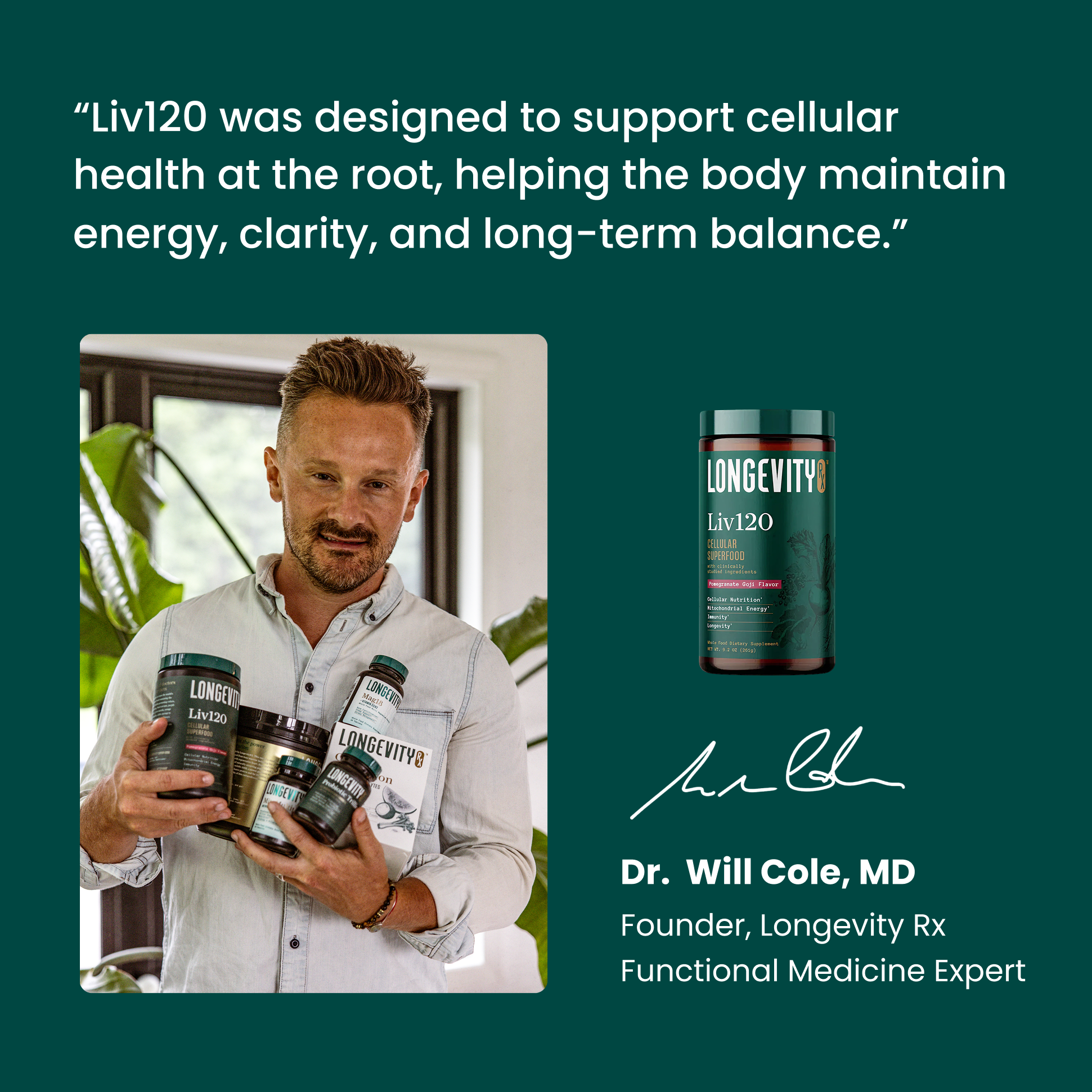 Dr. Will Cole, MD, holding several Longevity Rx supplement products next to an endorsement quote.
