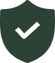 A dark green shield icon with a black checkmark in the center.