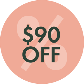 Circular badge with '$90 OFF' text on a peach background.