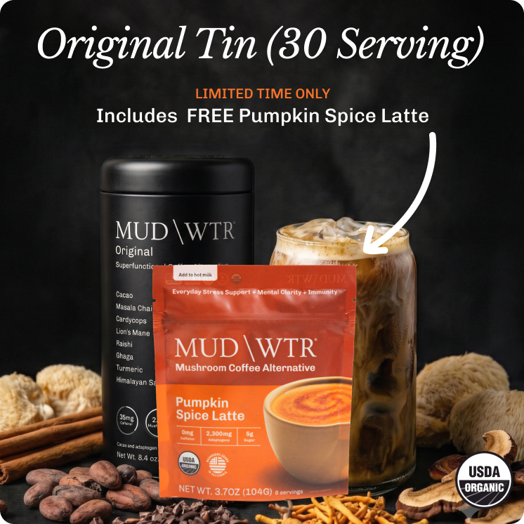 An advertisement for MUD\WTR featuring their Original Tin, a free Pumpkin Spice Latte pouch, and an iced drink.