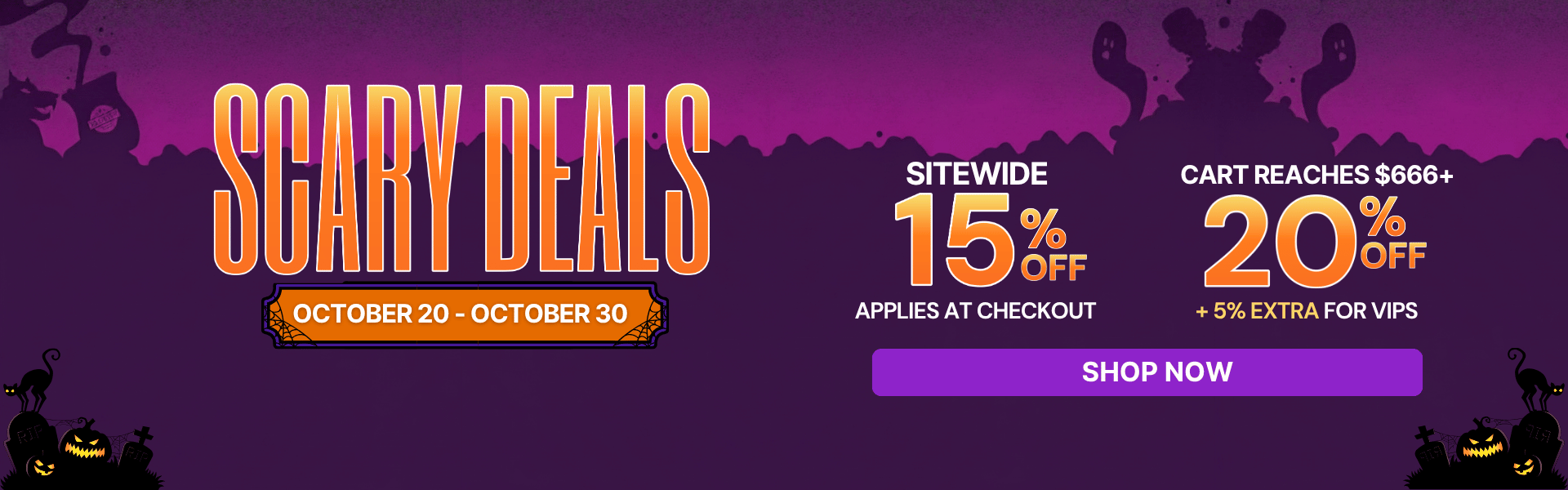 A purple Halloween-themed banner advertising 'Scary Deals' from October 20-30, with various discounts offered.