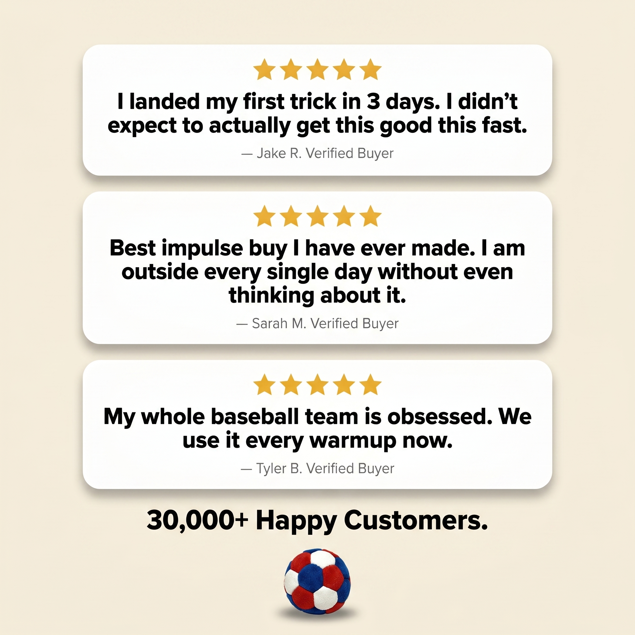 Three five-star customer testimonials above the text '30,000+ Happy Customers' and a red, white, and blue ball.