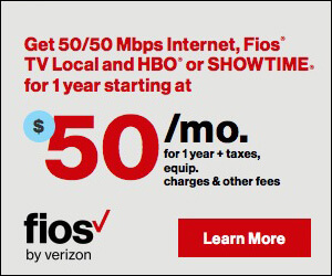 Advertisement for Verizon Fios Internet and TV starting at $50 per month.