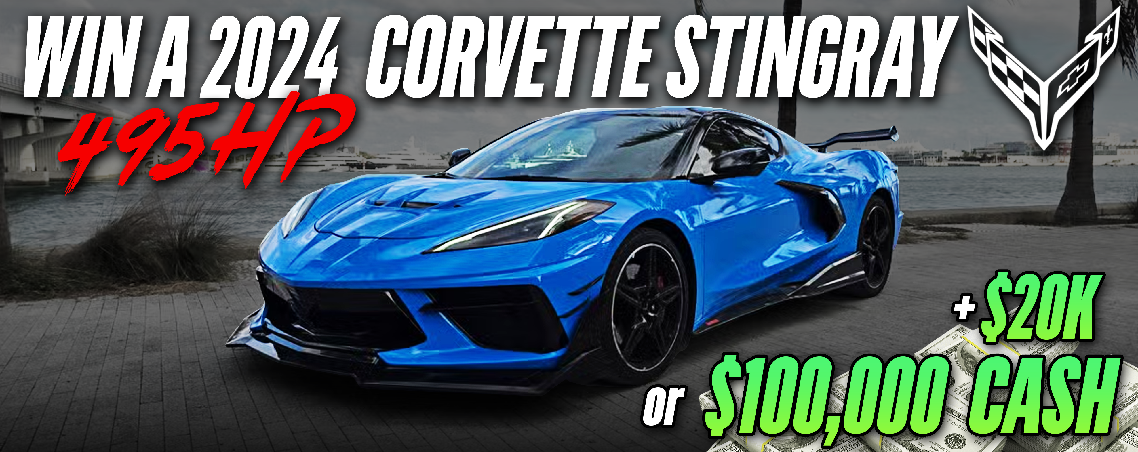 Blue Corvette car with text about winning $20K or $100,000 cash.