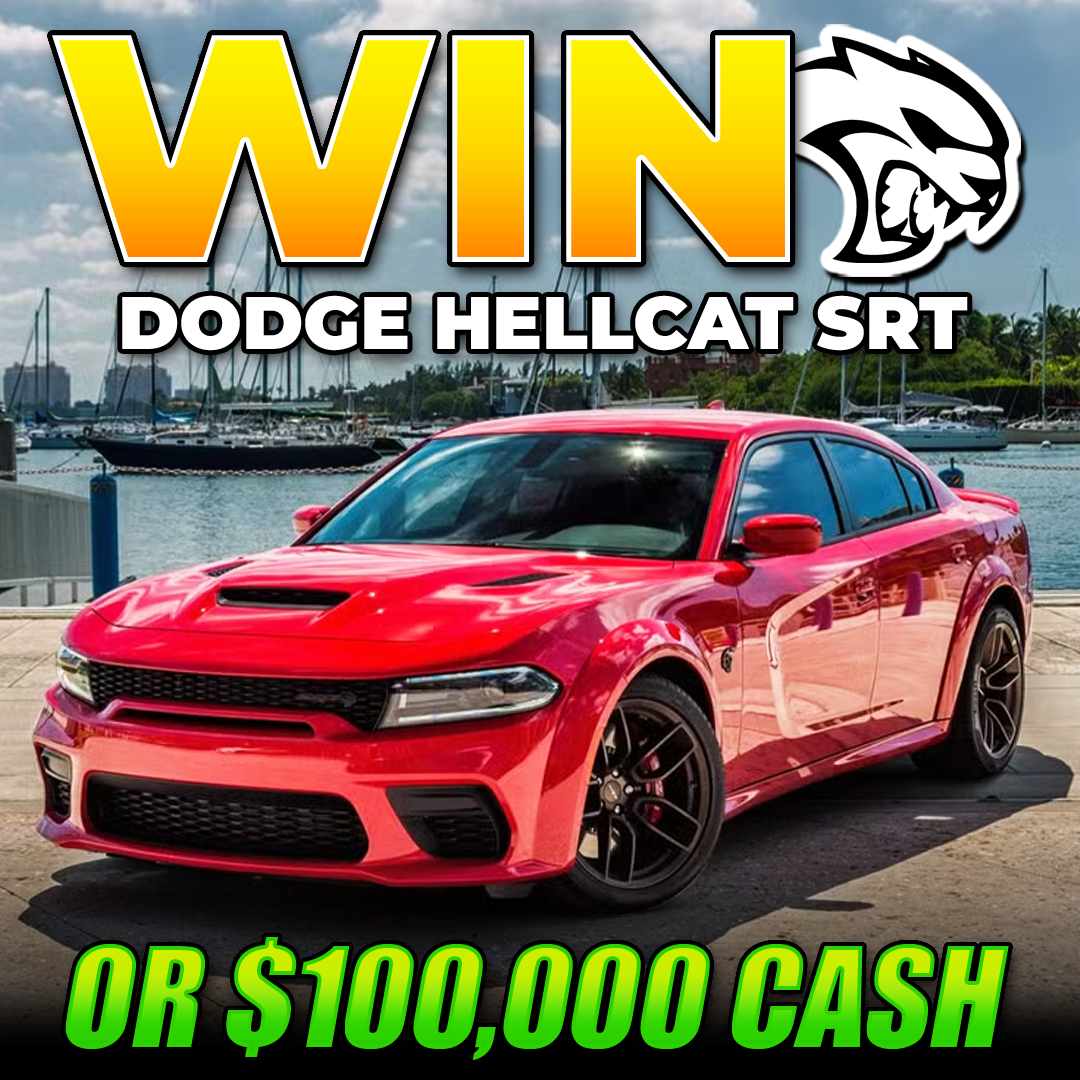 Red Dodge Hellcat SRT car with text offering a chance to win it or $100,000 cash.