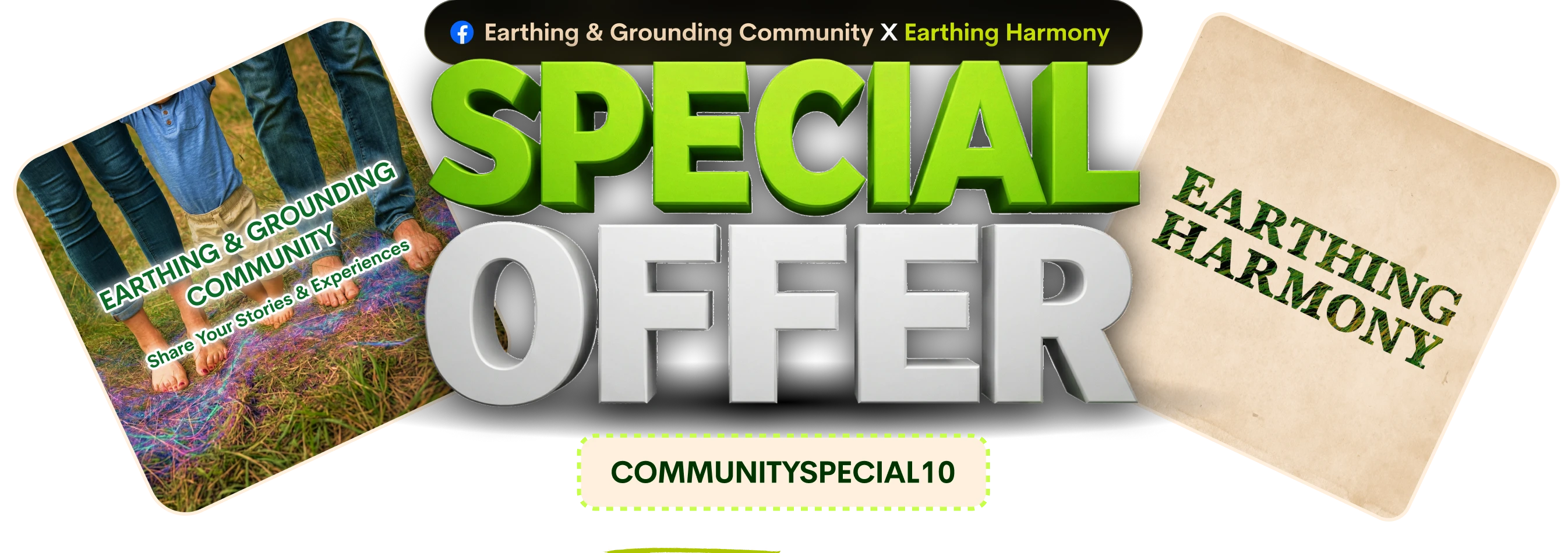 Promotional banner for a special offer from Earthing & Grounding Community and Earthing Harmony with a discount code.