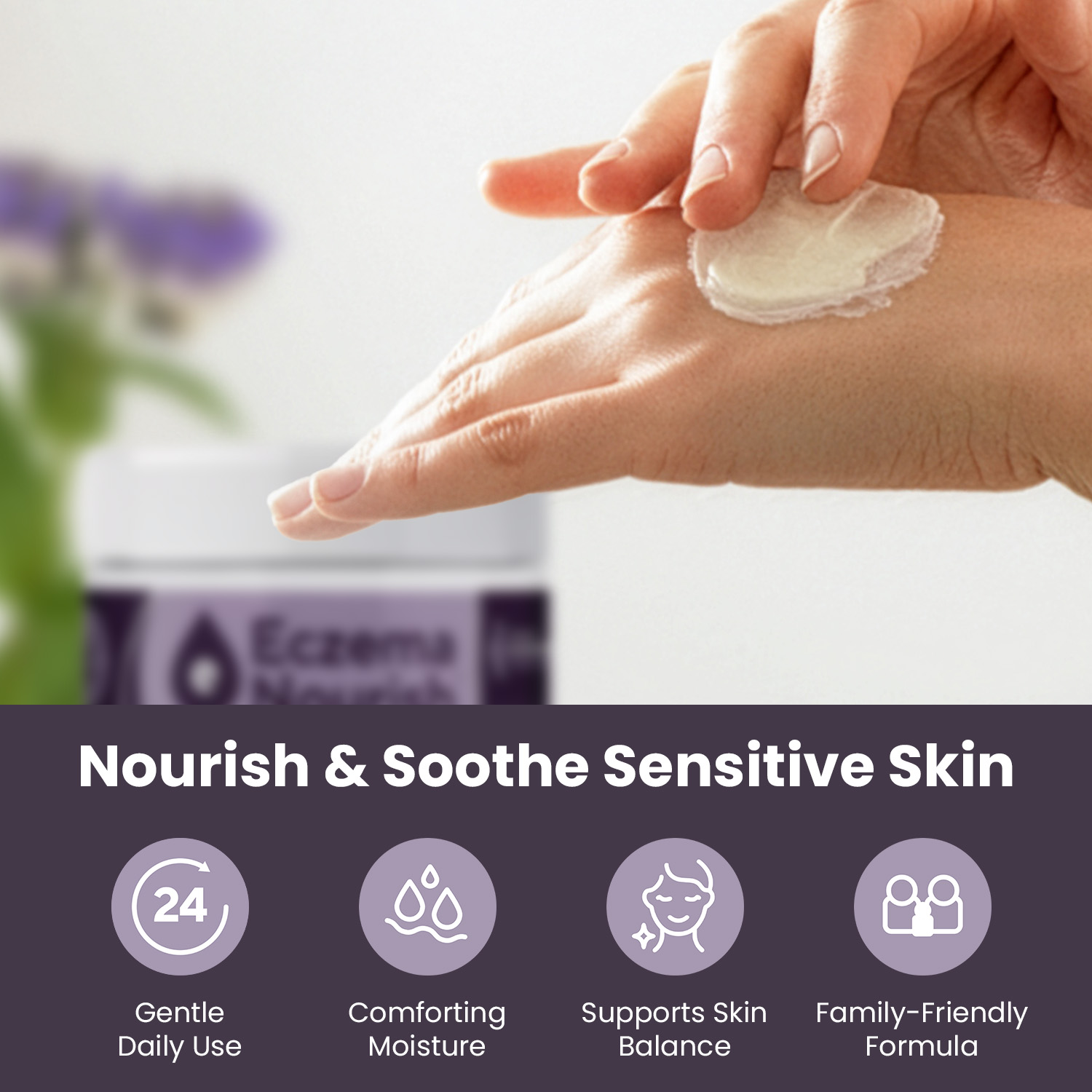 A person applies cream to their hand, with product benefits for sensitive skin listed below.
