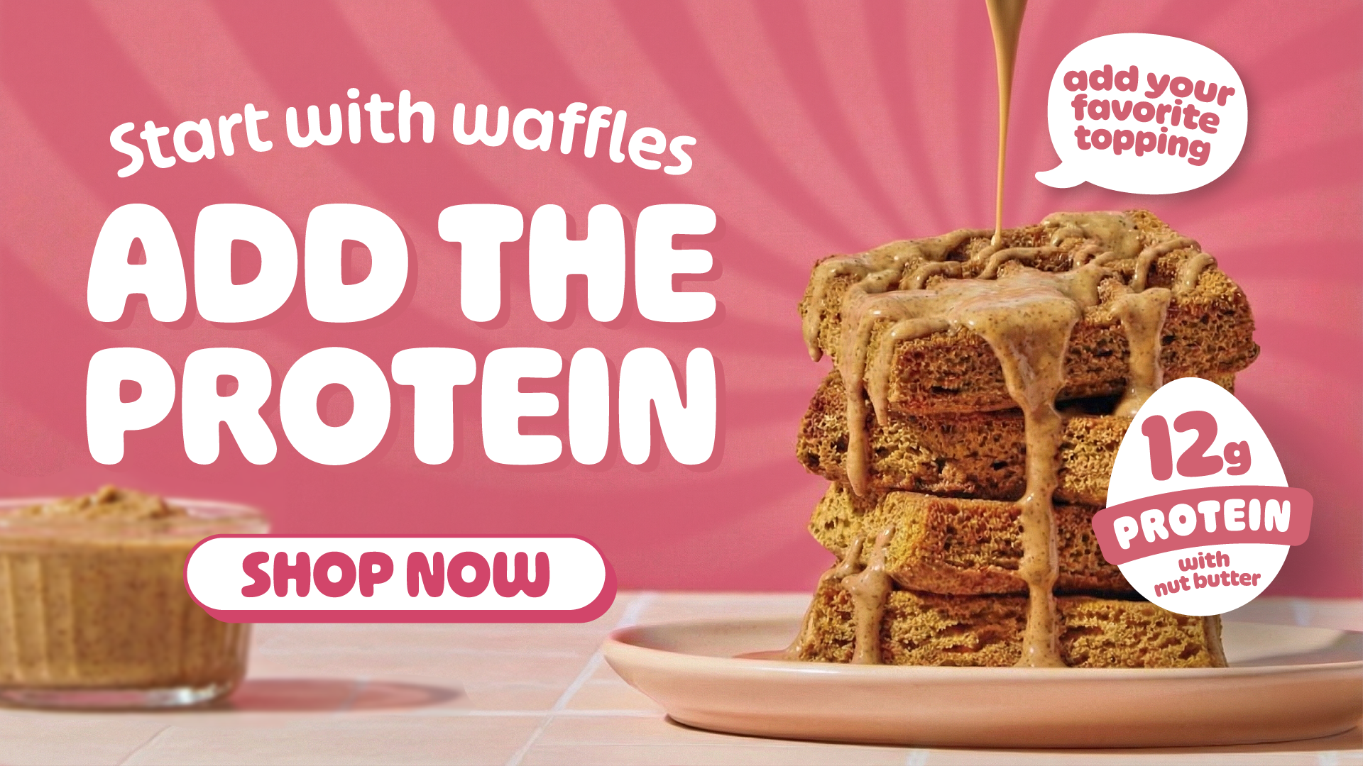 Waffles with nut butter drizzle, text promoting protein content.