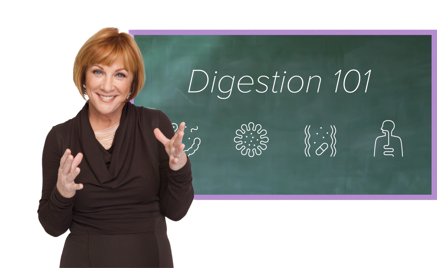 Smiling woman in front of a chalkboard with 'Digestion 101' and digestive icons.