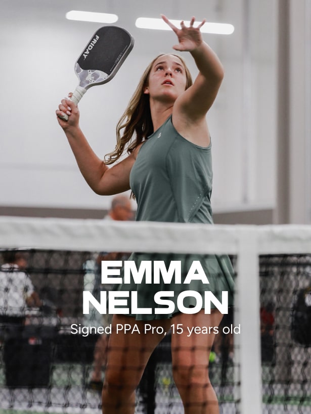 Emma Nelson - Signed PPA Pro, 15 years old