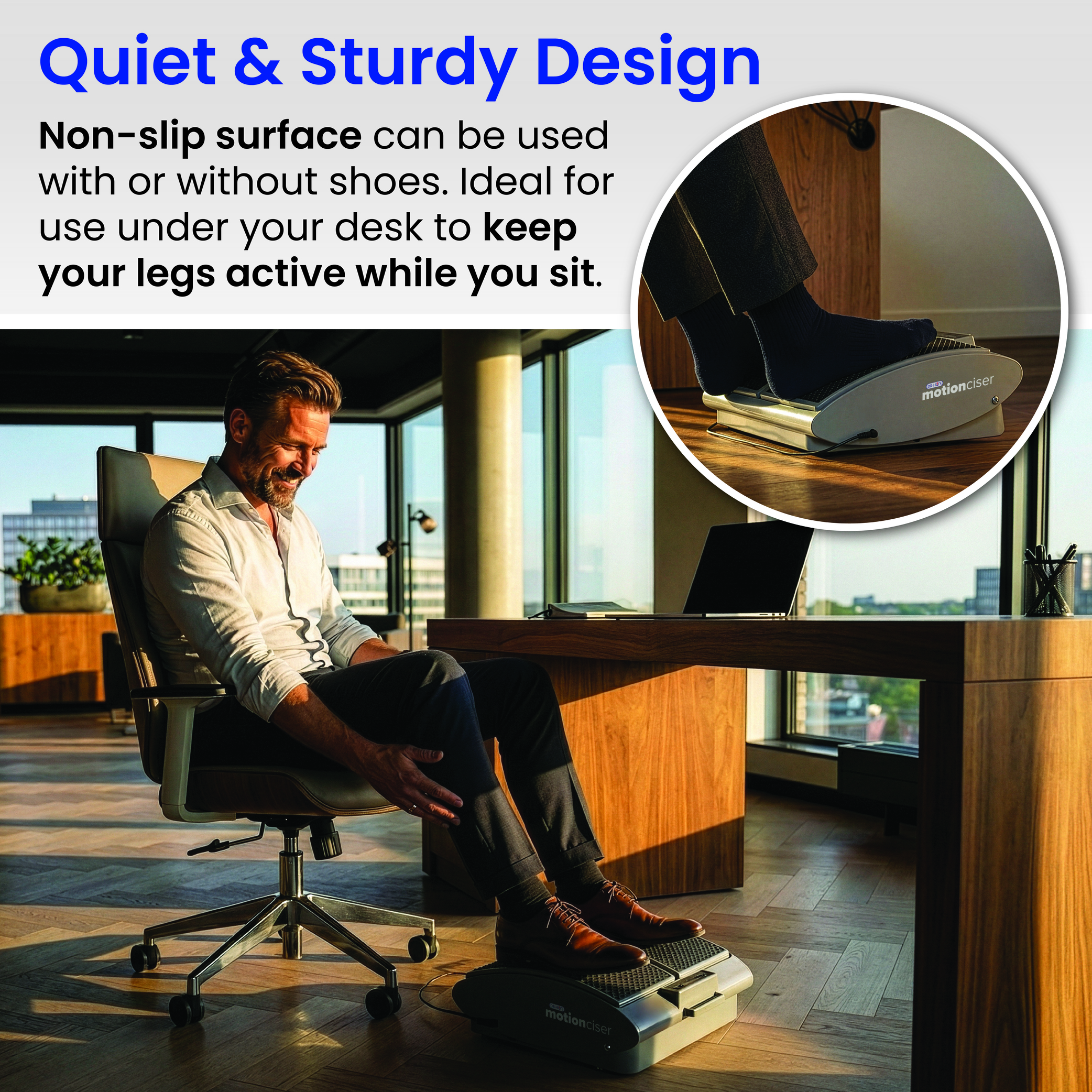 A man in an office uses a leg exerciser under his desk, with an inset showing socked feet.
