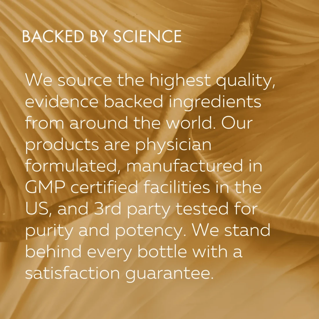 Text reading 'Backed by Science' on a golden-brown, textured background that resembles a close-up of a mushroom.