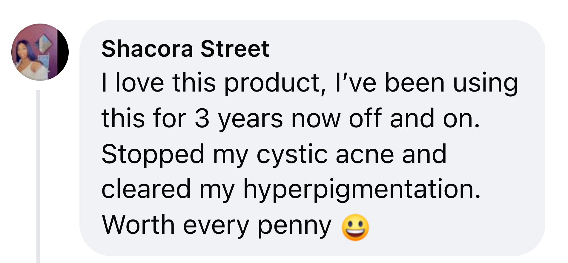 A testimonial praising a product for acne and hyperpigmentation treatment.