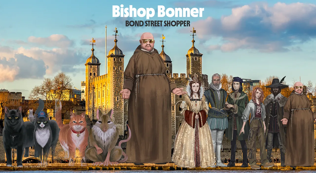 The main cast of Thunderpaws and the Tower of London stood outside the Tower in a line. This image shows the ghost Bishop Bonner – with the title Bond Street Shopper