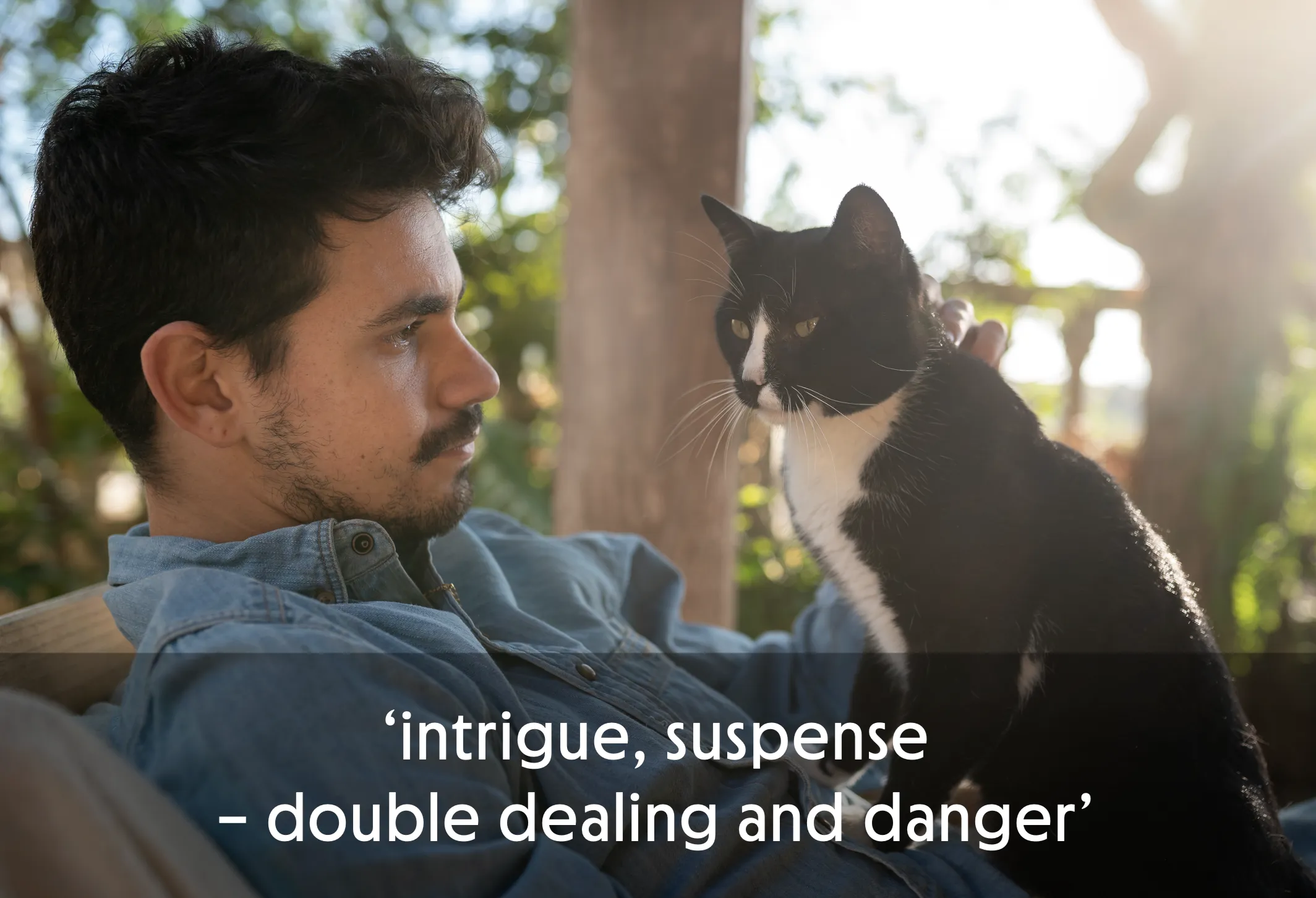 Man holding a black and white cat with text overlay about intrigue and suspense.
