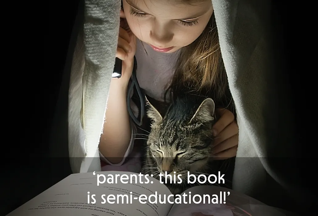 Child reading Thunderpaws under a blanket with a cat, using a flashlight, with the quote “parents: this book is semi-educational!”