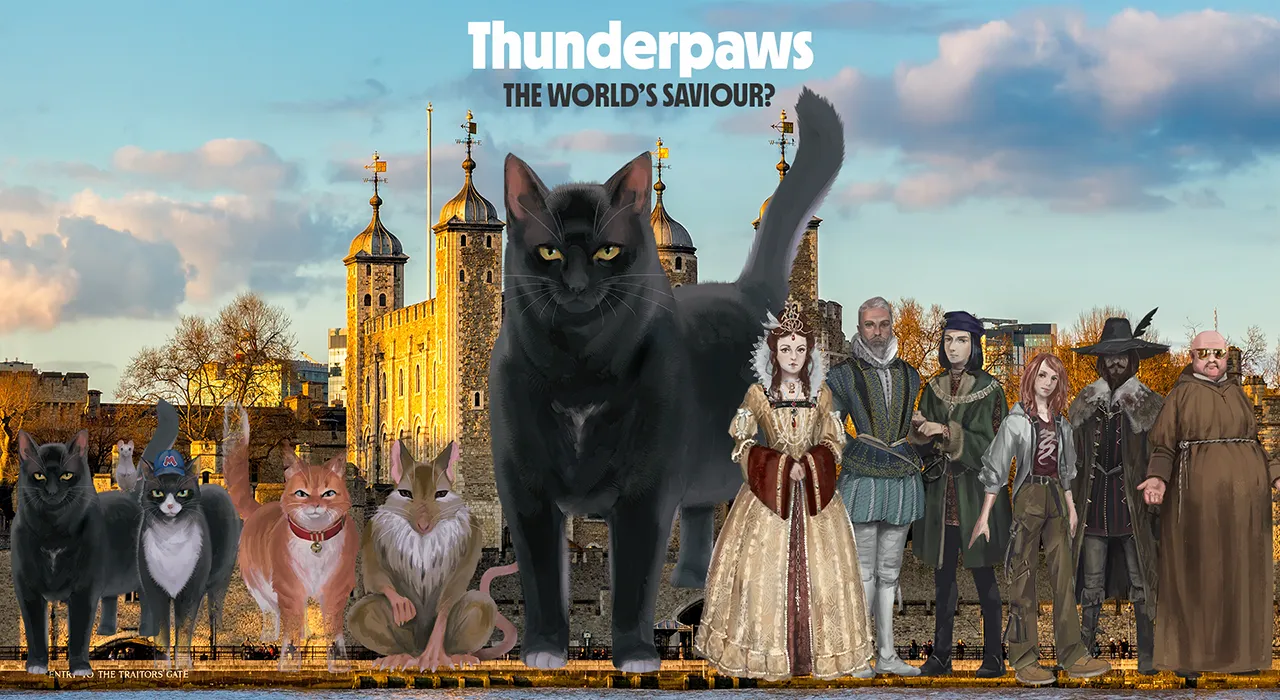 The main cast of Thunderpaws and the Tower of London stood outside the Tower in a line. This image shows Teufel, aka Thunderpaws, a large black cat – with the title The World’s Saviour?