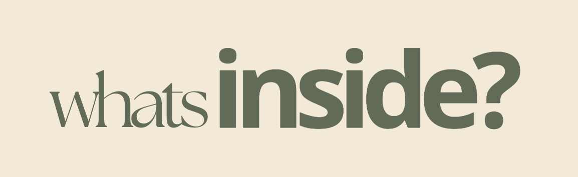 Text reading 'whats inside?' on a beige background.