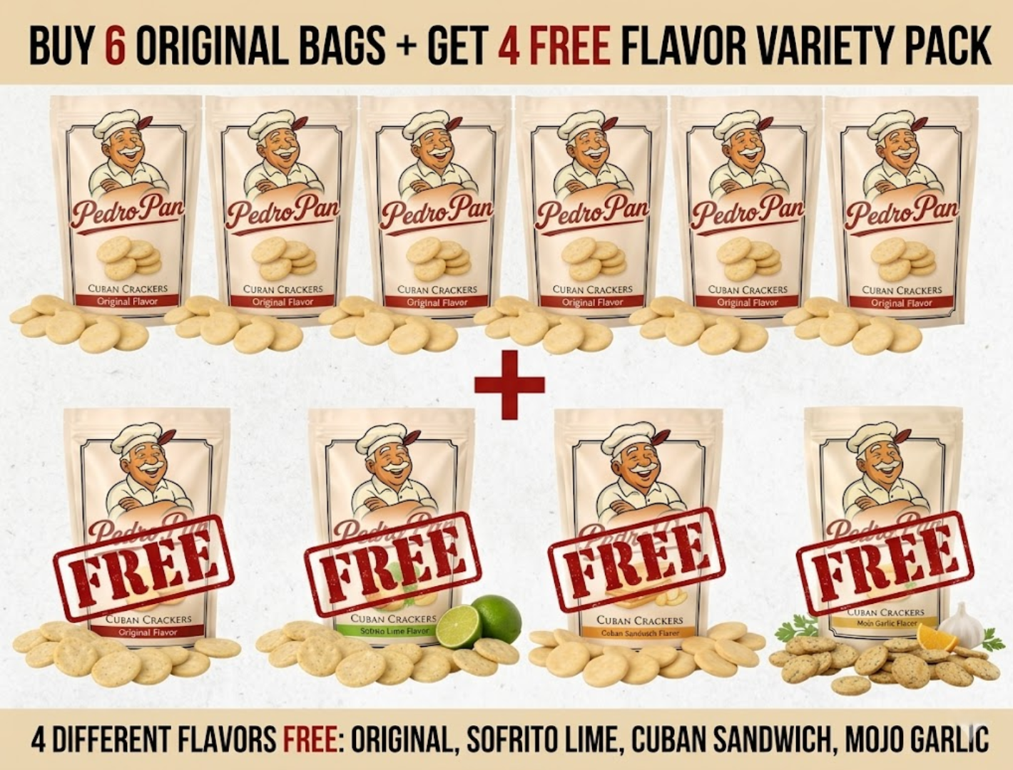 An advertisement for Pedro Pan Cuban Crackers showing a 'Buy 6, Get 4 Free' promotion with various flavors.