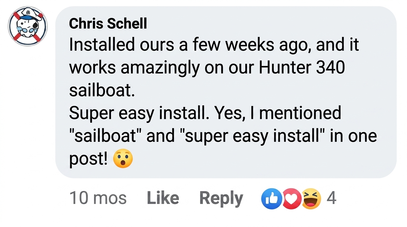 Facebook testimonial from Chris Schell praising the product's easy installation on a Hunter 340 sailboat.