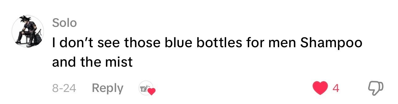 A social media comment reading, 'I don't see those blue bottles for men Shampoo and the mist.'