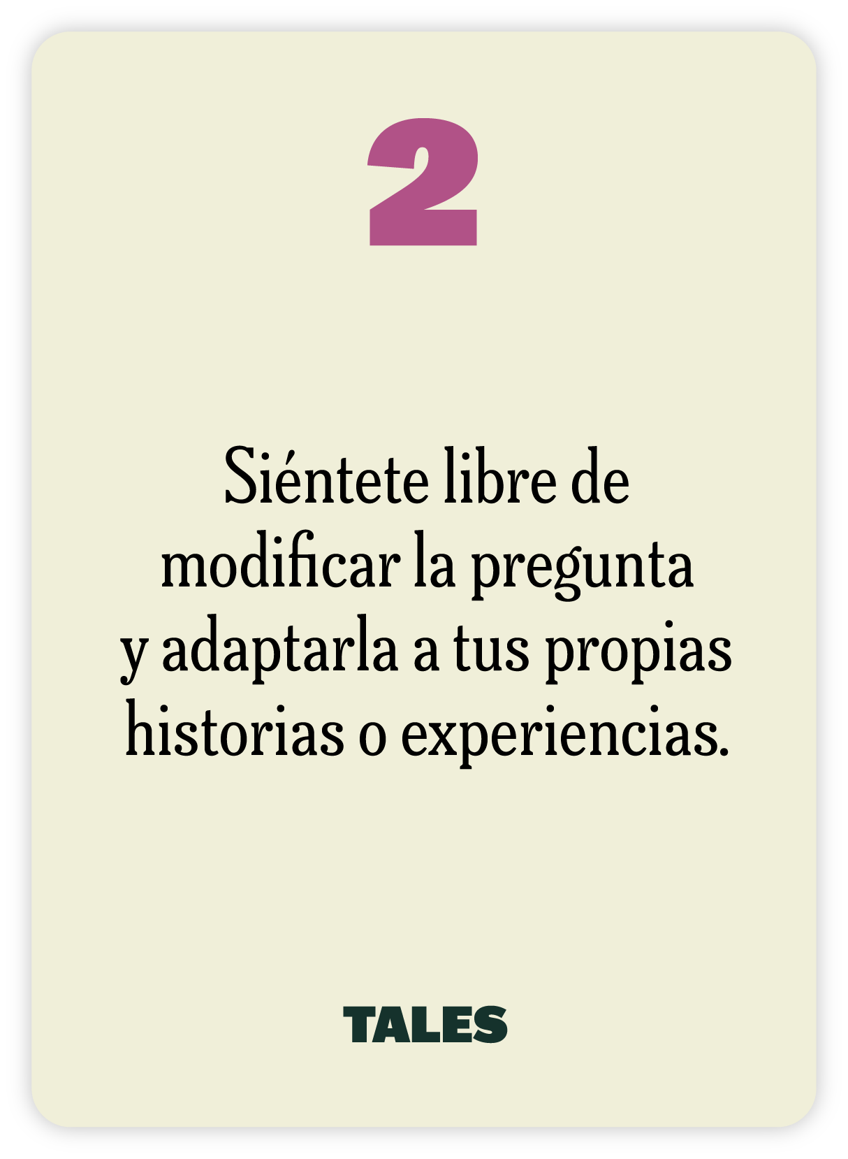A card with the number 2 and text in Spanish, with the word TALES at the bottom.