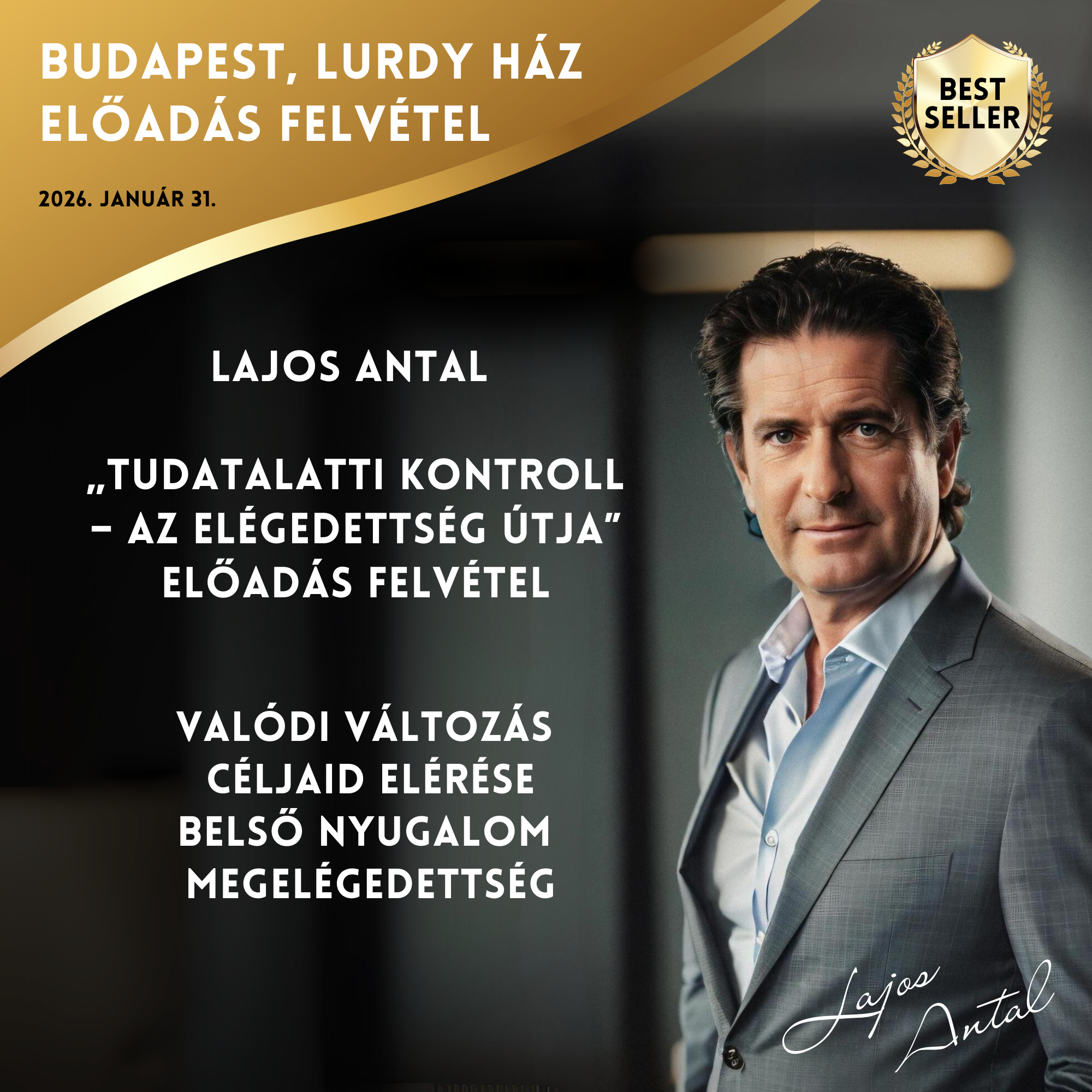 Promotional poster for an event with Lajos Antal, featuring a portrait of him in a suit.