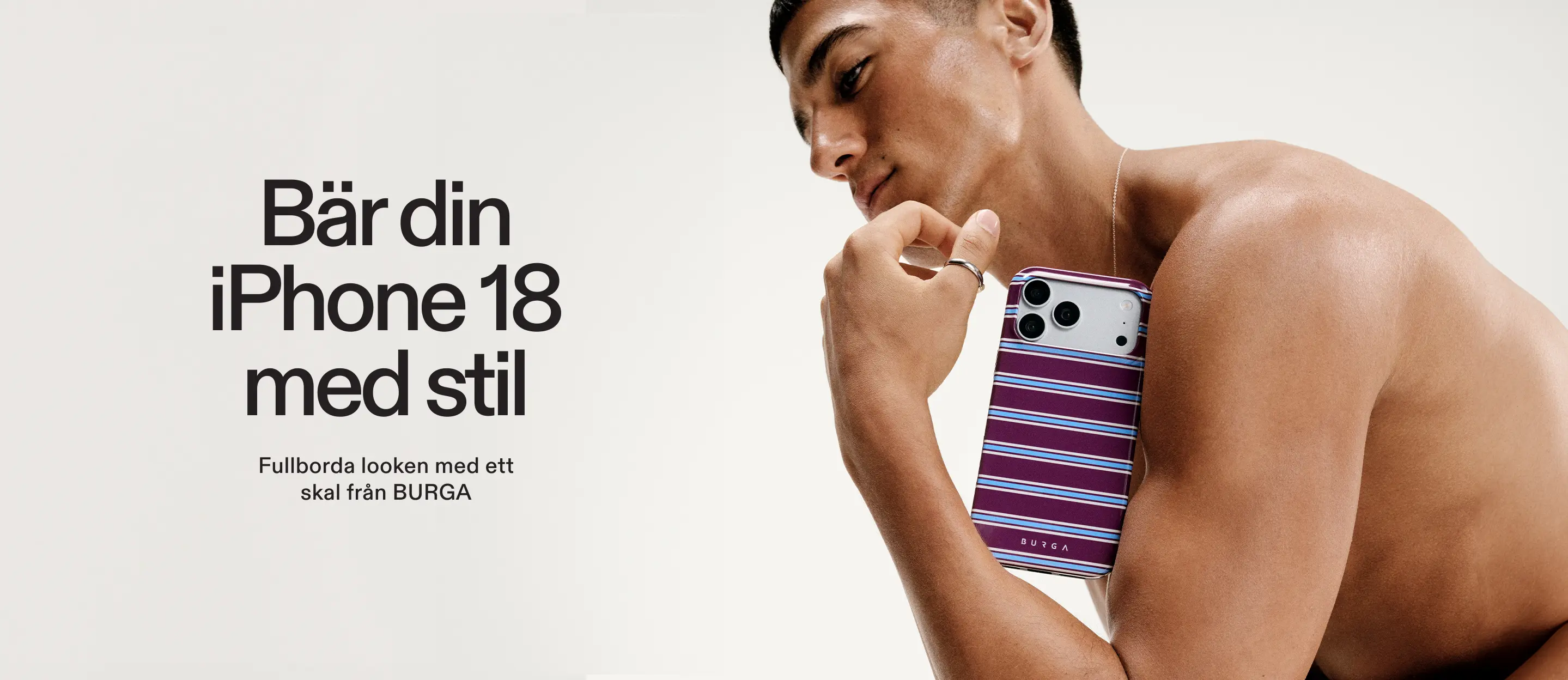 A shirtless man holds a purple and blue striped phone case next to large black text.