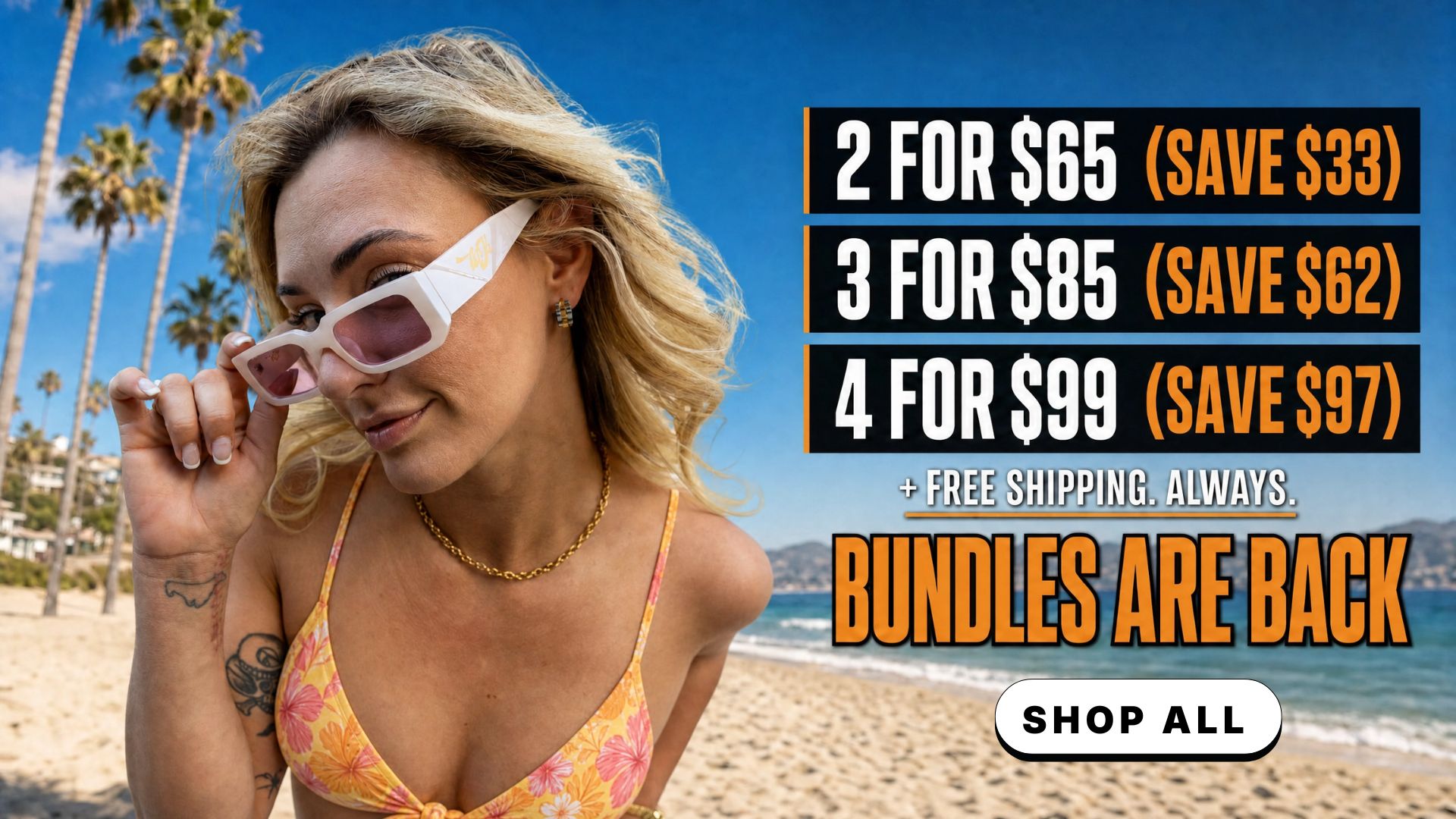 Advertisement featuring a woman in sunglasses on a beach with text overlay for a bundle sale.