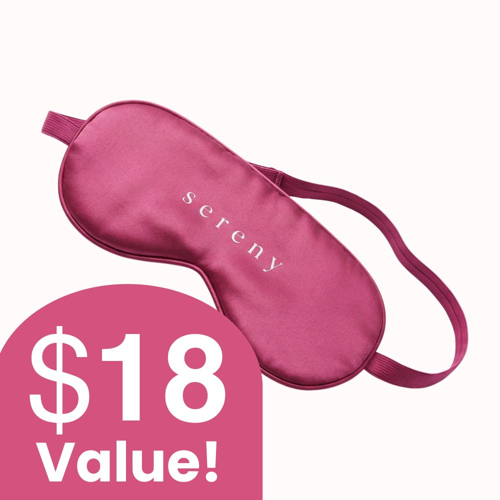 A pink satin sleep mask with the word 'sereny' on it and an '$18 Value!' graphic.