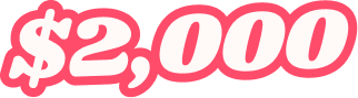 The text $2,000 in an off-white, bubbly font with a thick pink outline.