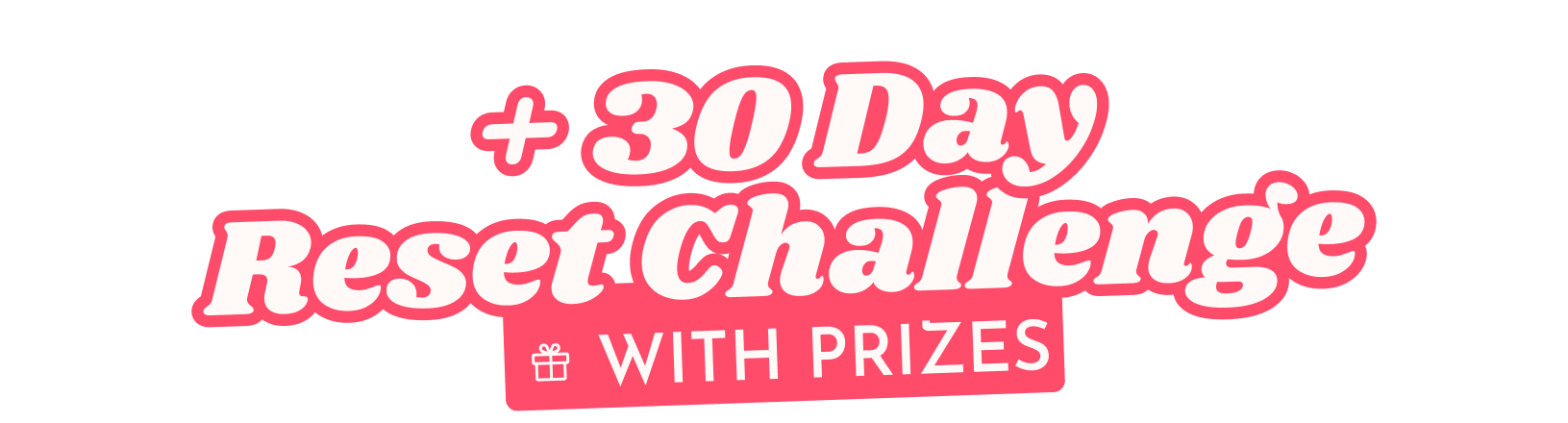 +30 Day Reset Challenge