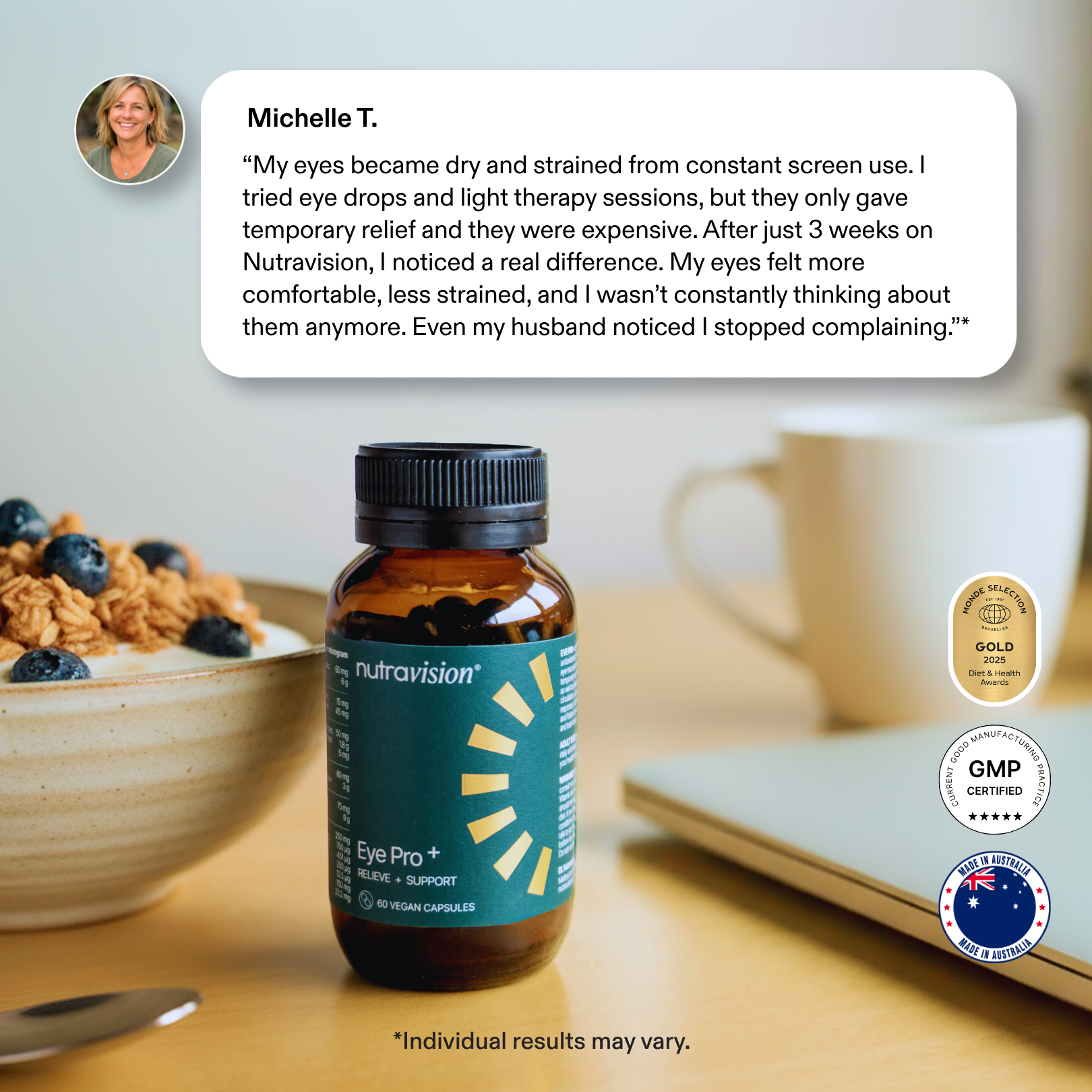 A bottle of Nutravision Eye Pro+ supplements on a desk with a customer testimonial and breakfast bowl.