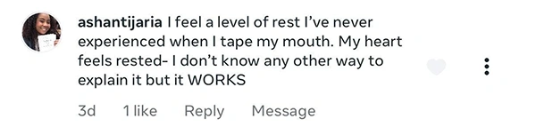 Social media comment about feeling rested after taping mouth.