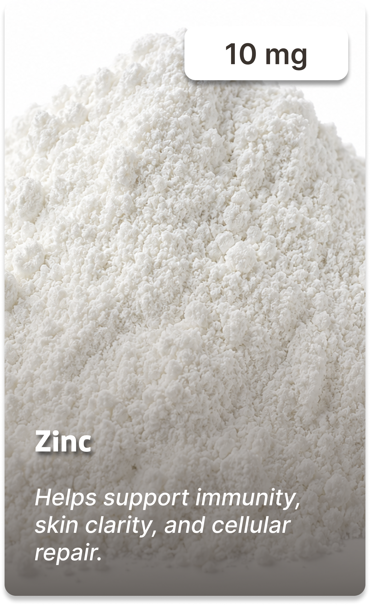 A close-up image of white Zinc powder with text overlay reading '10 mg' and listing health benefits.
