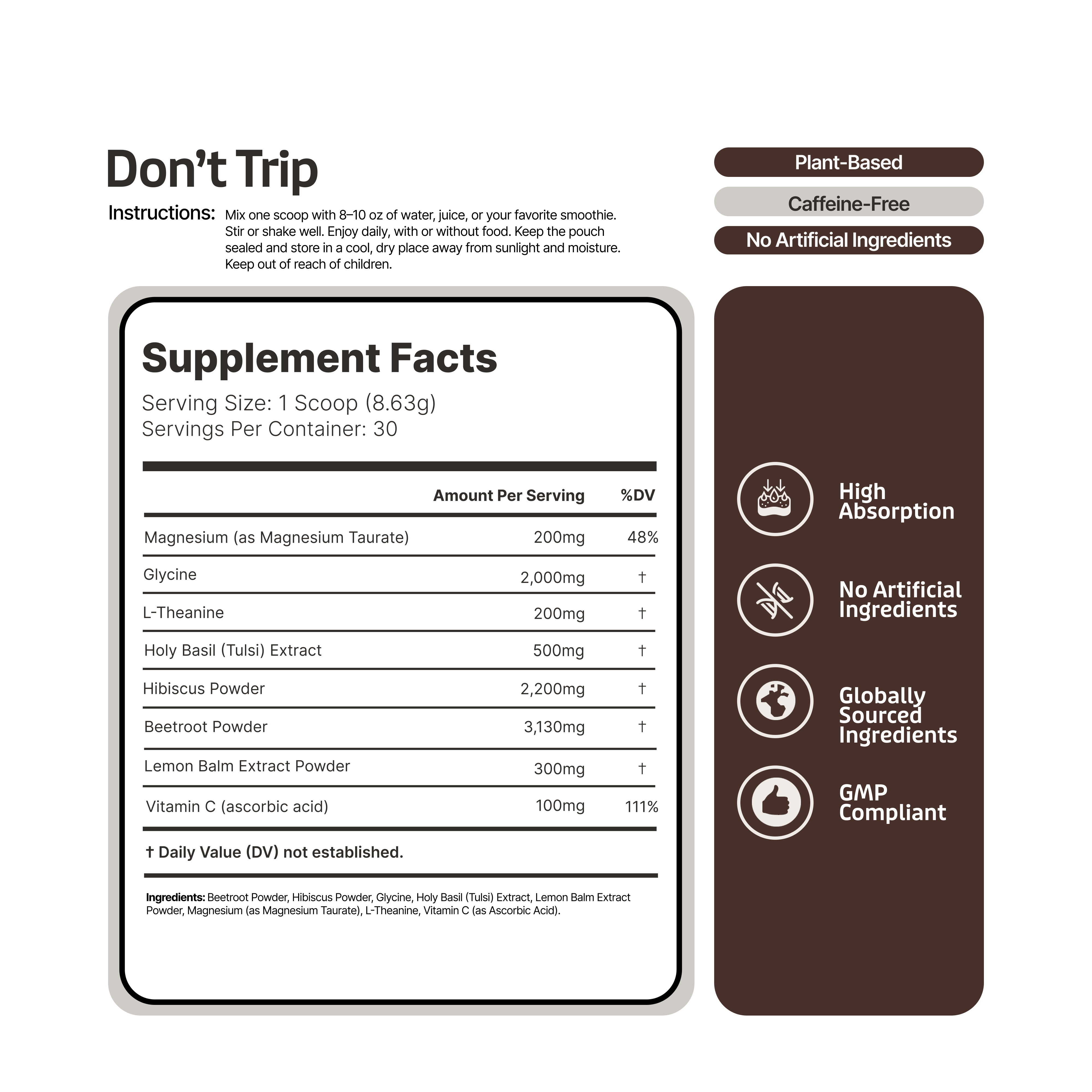 The Supplement Facts label for the product 'Don't Trip,' showing ingredients and serving information.