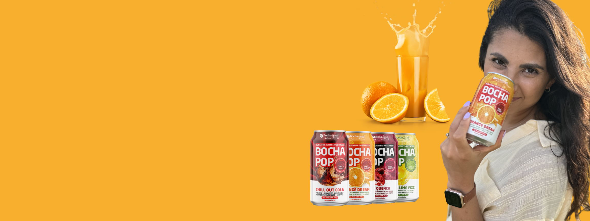 A smiling woman holds a can of Bocha Pop Orange Dream soda next to her face. Beside her is a glass of orange soda with a splash effect, fresh orange slices, and a lineup of all four Bocha Pop flavors: Chill Out Cola, Orange Dream, Dr. Quench, and Lemon Lime Fizz. The background is bright orange, evoking a fun and summery vibe for a $1 soda promotion.