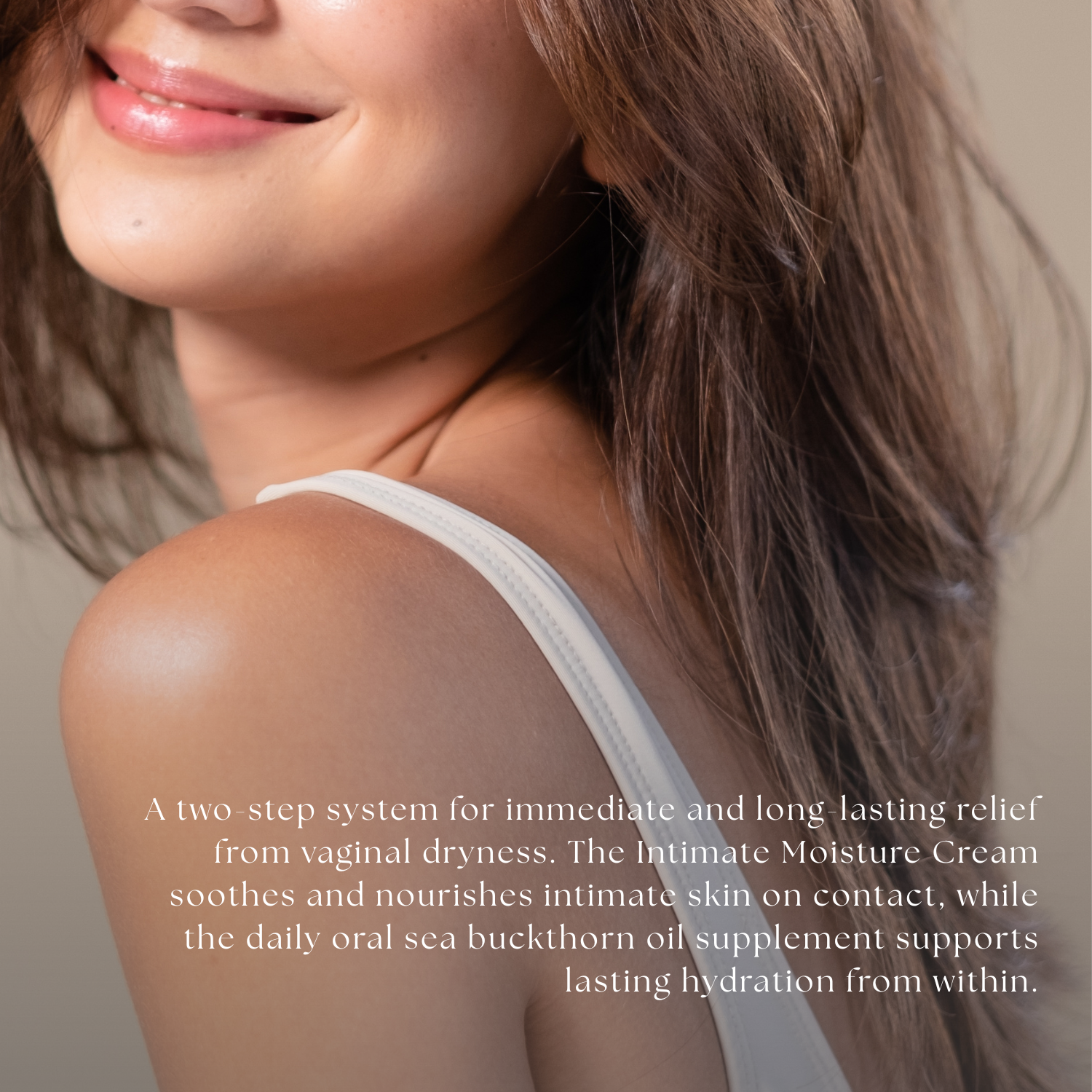 A close-up of a smiling woman with long brown hair, seen from over her shoulder, with descriptive text.